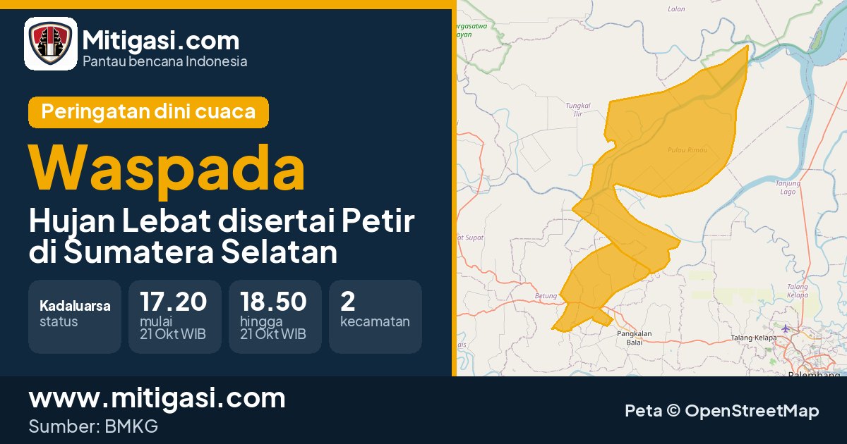 Peringatan dini cuaca BMKG tingkat Waspada di Sumatera Selatan. (Mitigasi.com/data BMKG)