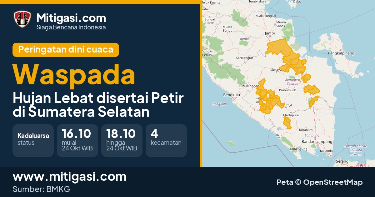 Peringatan dini cuaca BMKG tingkat Waspada di Sumatera Selatan. (Mitigasi.com/data BMKG)