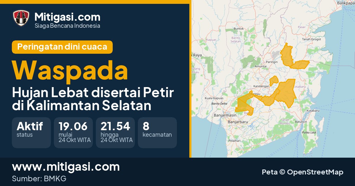 Peringatan dini cuaca BMKG tingkat Waspada di Kalimantan Selatan. (Mitigasi.com/data BMKG)