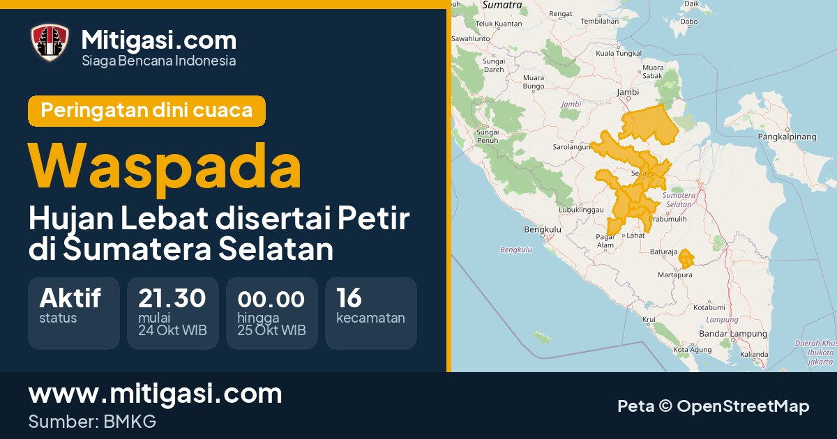 Peringatan dini cuaca BMKG tingkat Waspada di Sumatera Selatan. (Mitigasi.com/data BMKG)