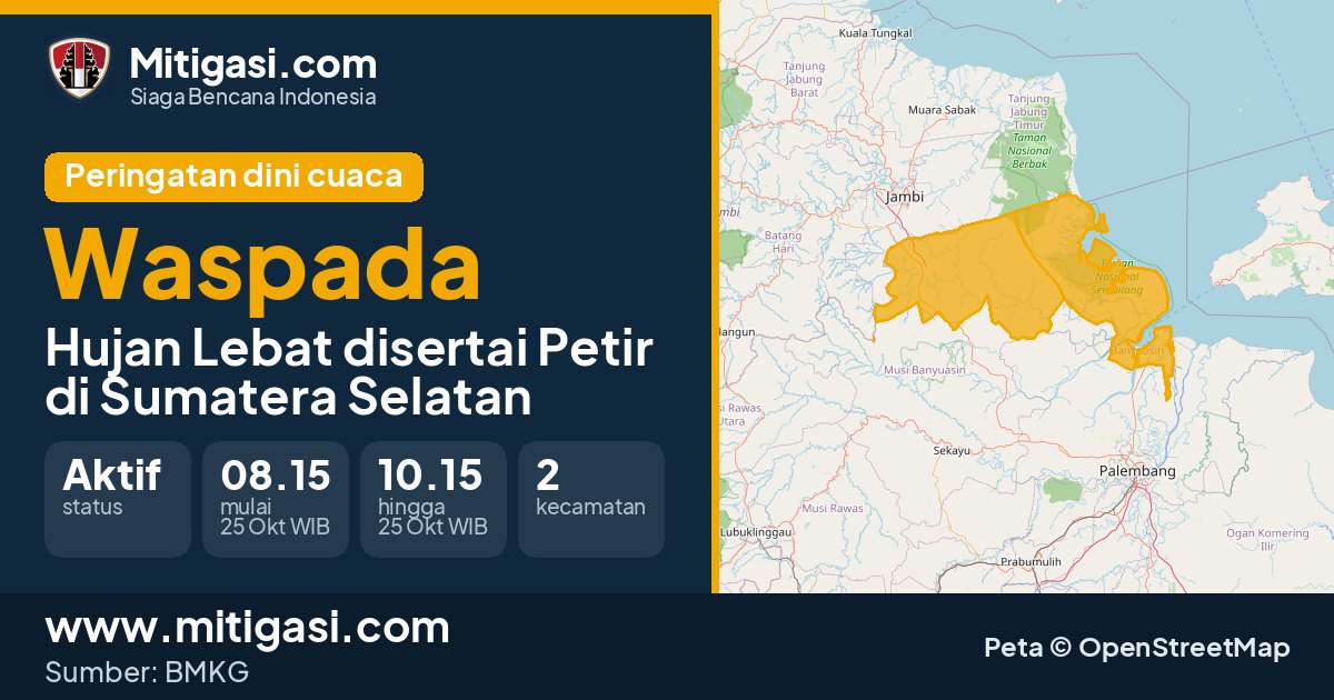 Peringatan dini cuaca BMKG tingkat Waspada di Sumatera Selatan. (Mitigasi.com/data BMKG)