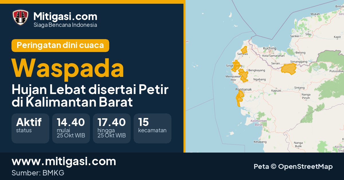 Peringatan dini cuaca BMKG tingkat Waspada di Kalimantan Barat. (Mitigasi.com/data BMKG)
