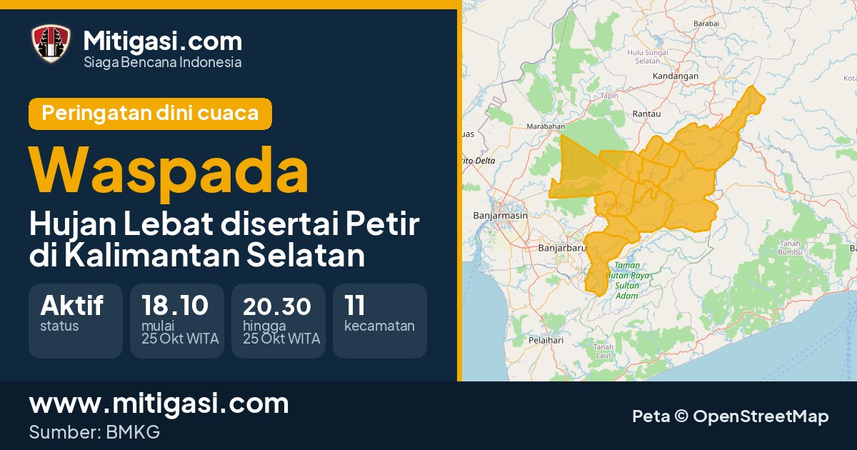 Peringatan dini cuaca BMKG tingkat Waspada di Kalimantan Selatan. (Mitigasi.com/data BMKG)