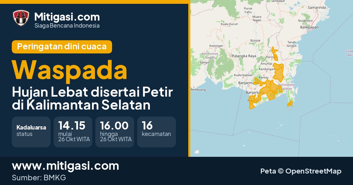 Peringatan dini cuaca BMKG tingkat Waspada di Kalimantan Selatan. (Mitigasi.com/data BMKG)