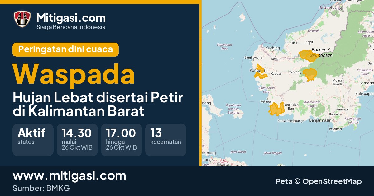 Peringatan dini cuaca BMKG tingkat Waspada di Kalimantan Barat. (Mitigasi.com/data BMKG)