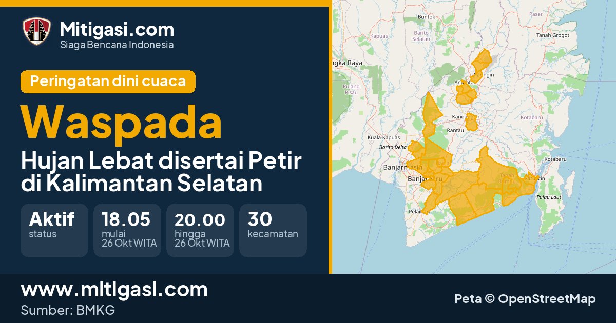 Peringatan dini cuaca BMKG tingkat Waspada di Kalimantan Selatan. (Mitigasi.com/data BMKG)