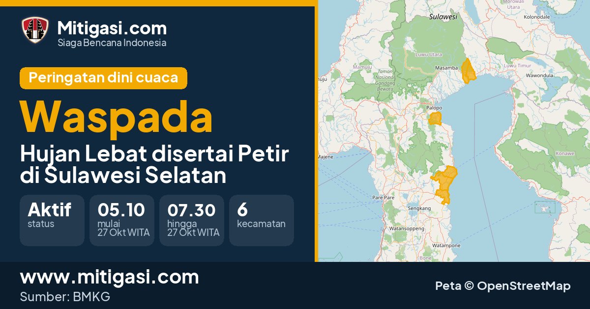Peringatan dini cuaca BMKG tingkat Waspada di Sulawesi Selatan. (Mitigasi.com/data BMKG)