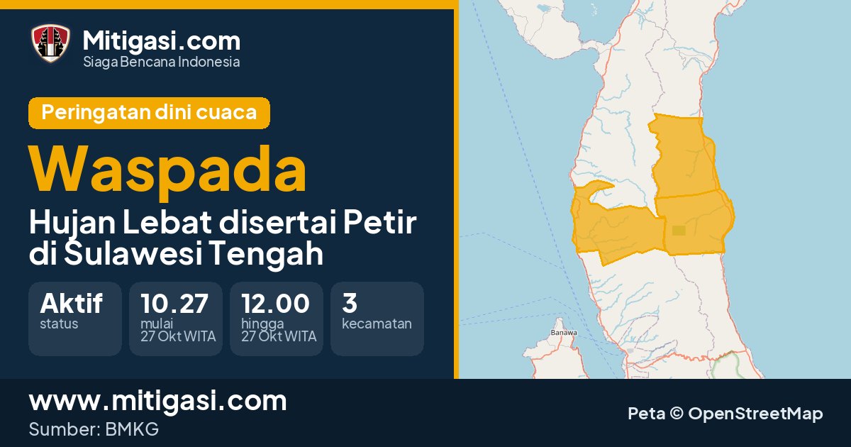Peringatan dini cuaca BMKG tingkat Waspada di Sulawesi Tengah. (Mitigasi.com/data BMKG)