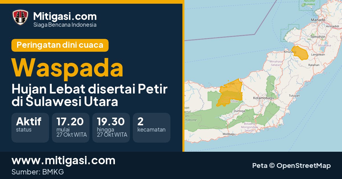 Peringatan dini cuaca BMKG tingkat Waspada di Sulawesi Utara. (Mitigasi.com/data BMKG)