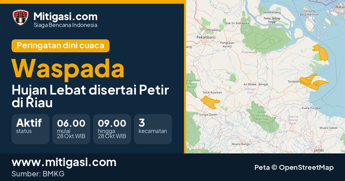 Peringatan dini cuaca BMKG tingkat Waspada di Riau. (Mitigasi.com/data BMKG)