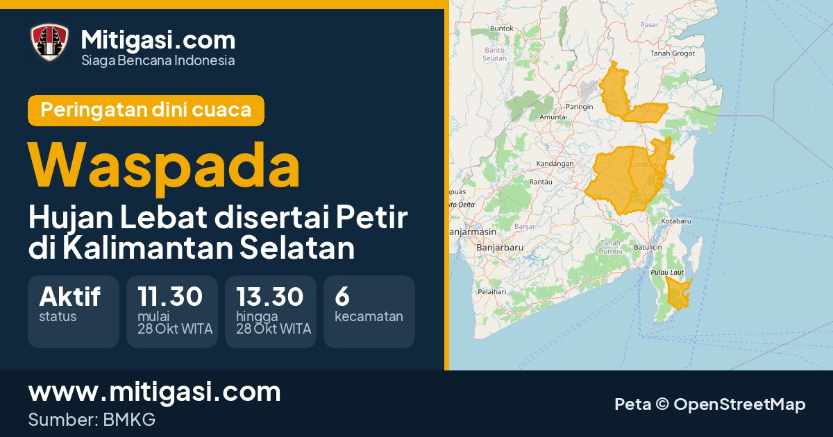 Peringatan dini cuaca BMKG tingkat Waspada di Kalimantan Selatan. (Mitigasi.com/data BMKG)