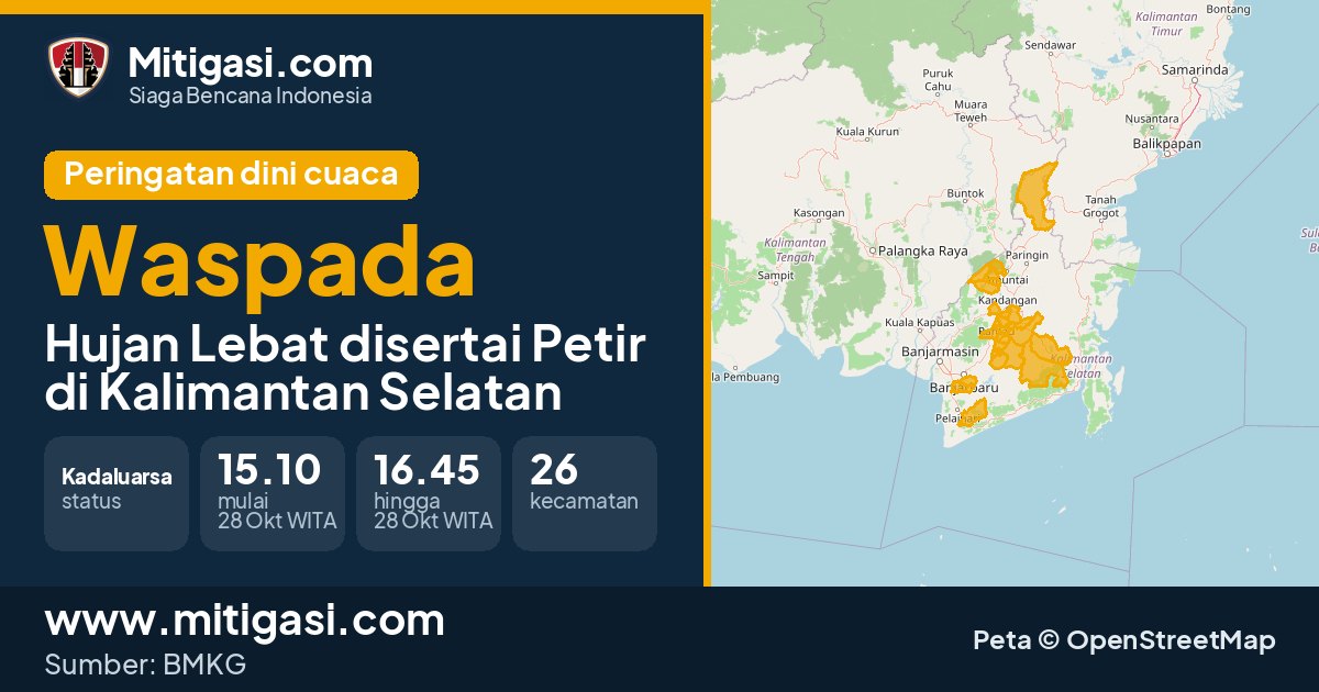 Peringatan dini cuaca BMKG tingkat Waspada di Kalimantan Selatan. (Mitigasi.com/data BMKG)