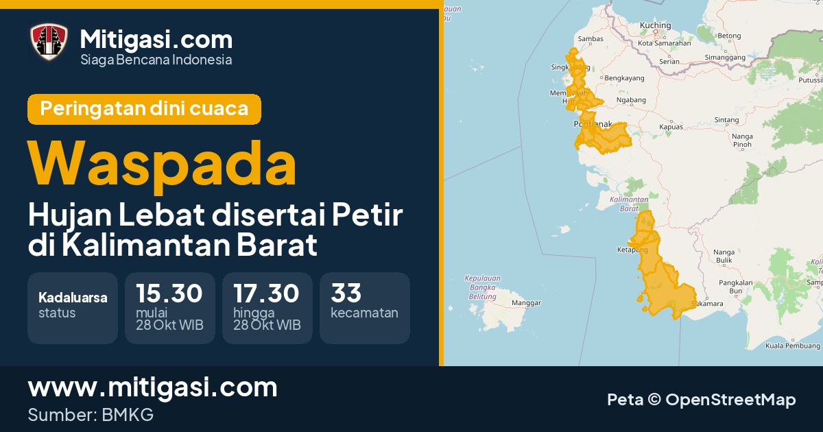 Peringatan dini cuaca BMKG tingkat Waspada di Kalimantan Barat. (Mitigasi.com/data BMKG)