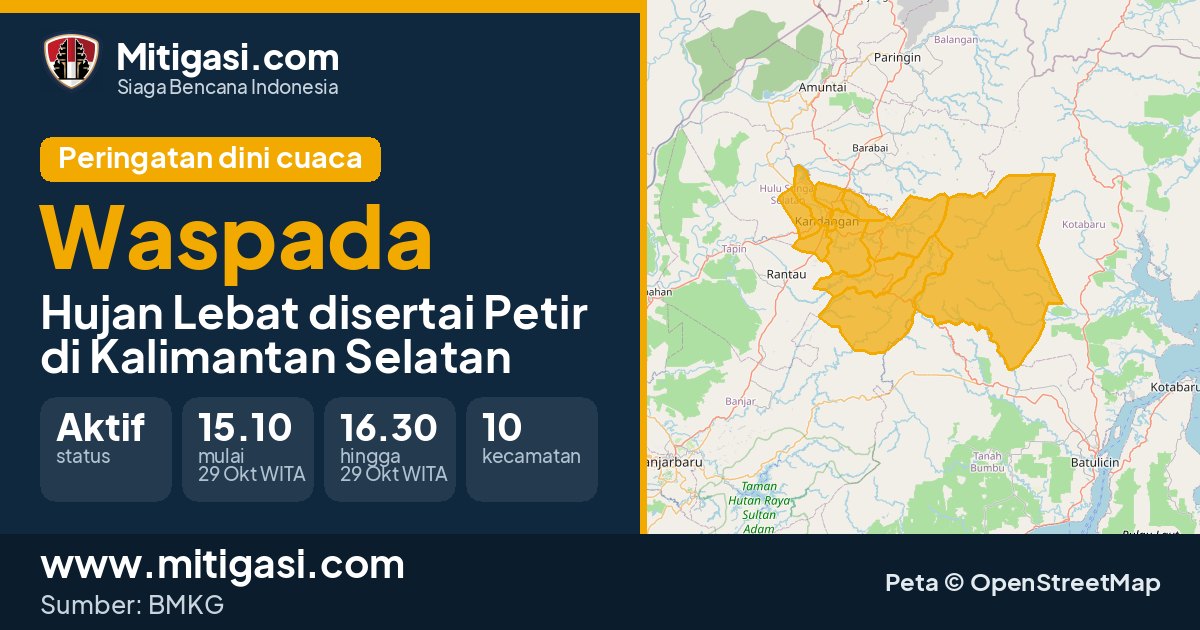 Peringatan dini cuaca BMKG tingkat Waspada di Kalimantan Selatan. (Mitigasi.com/data BMKG)