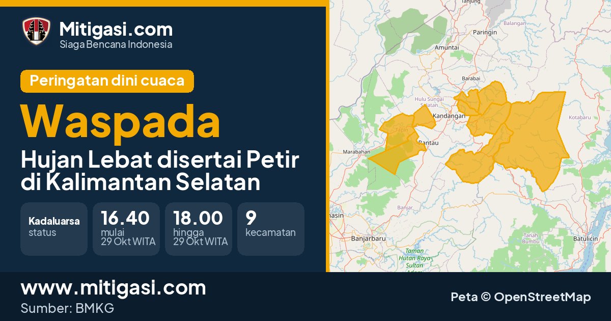Peringatan dini cuaca BMKG tingkat Waspada di Kalimantan Selatan. (Mitigasi.com/data BMKG)