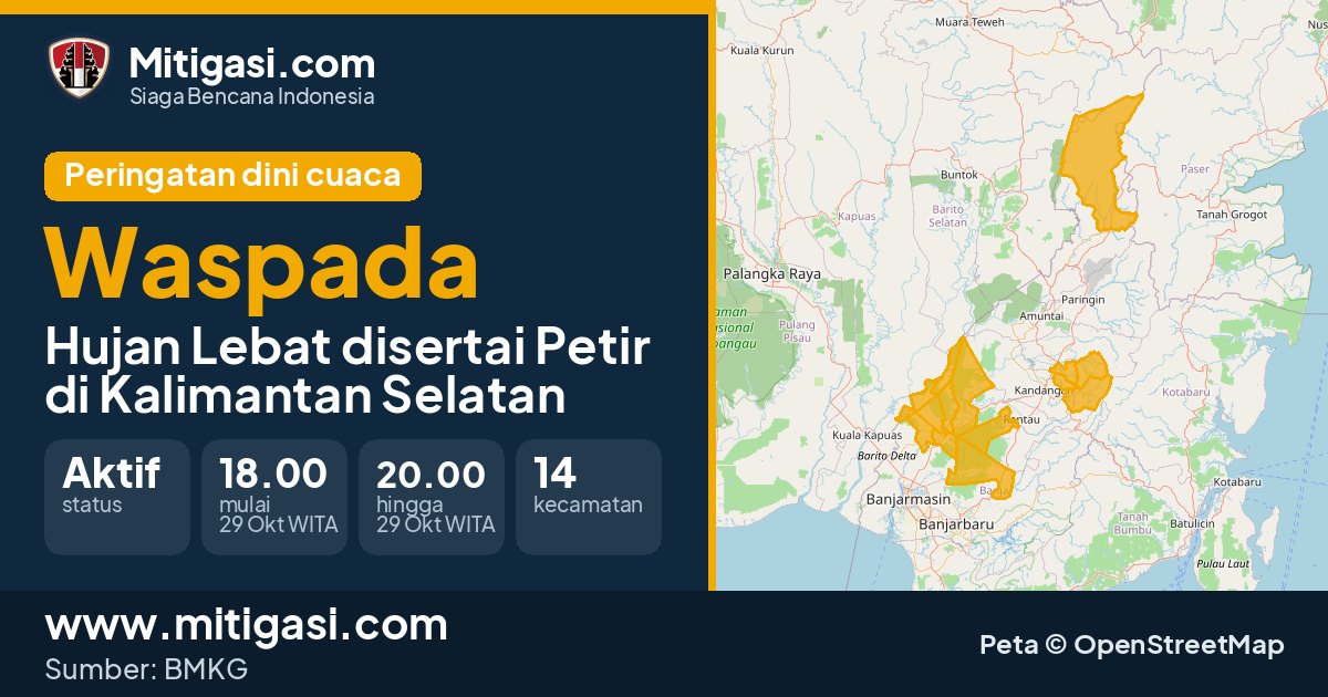 Peringatan dini cuaca BMKG tingkat Waspada di Kalimantan Selatan. (Mitigasi.com/data BMKG)