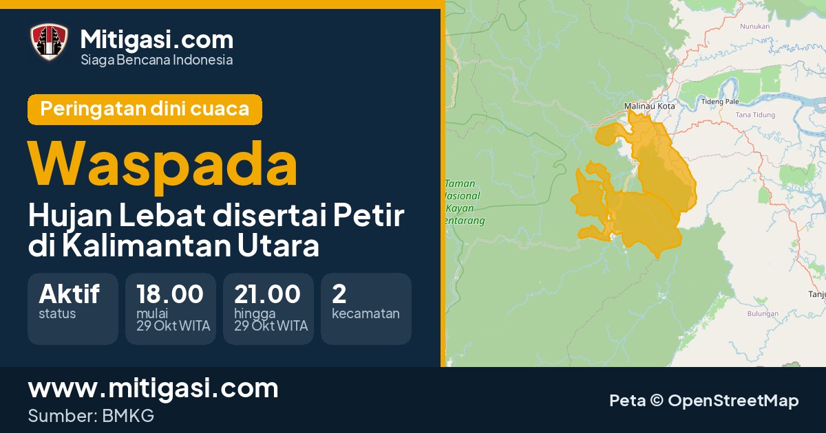 Peringatan dini cuaca BMKG tingkat Waspada di Kalimantan Utara. (Mitigasi.com/data BMKG)
