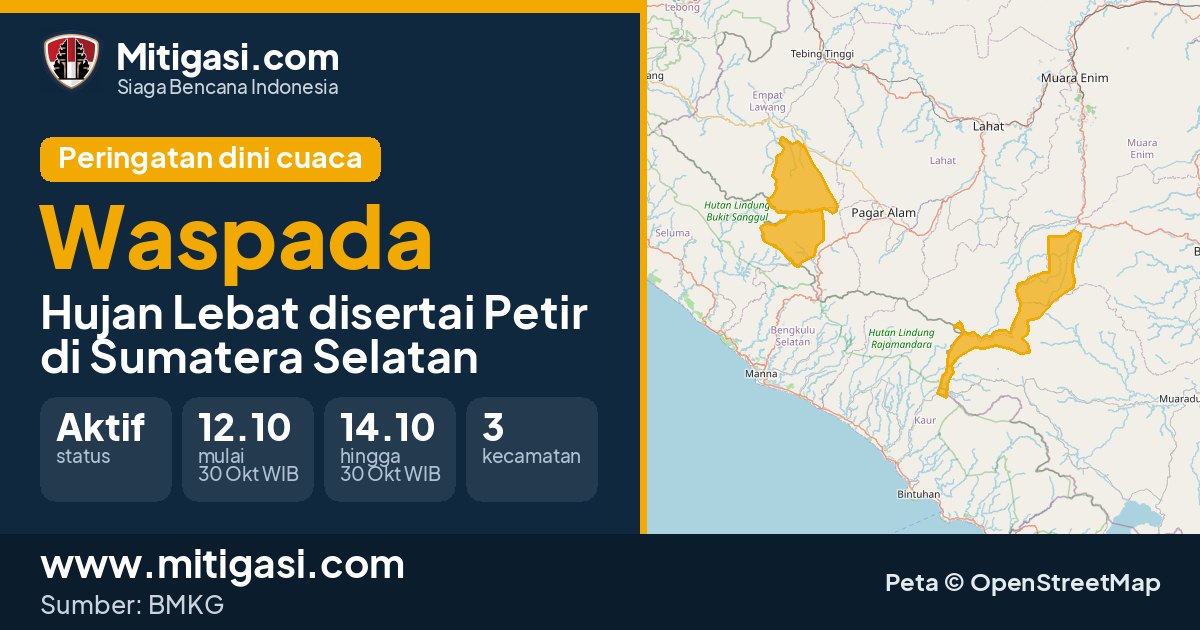Peringatan dini cuaca BMKG tingkat Waspada di Sumatera Selatan. (Mitigasi.com/data BMKG)