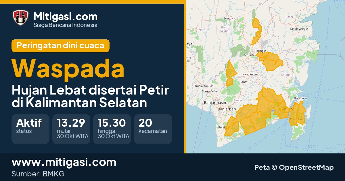Peringatan dini cuaca BMKG tingkat Waspada di Kalimantan Selatan. (Mitigasi.com/data BMKG)