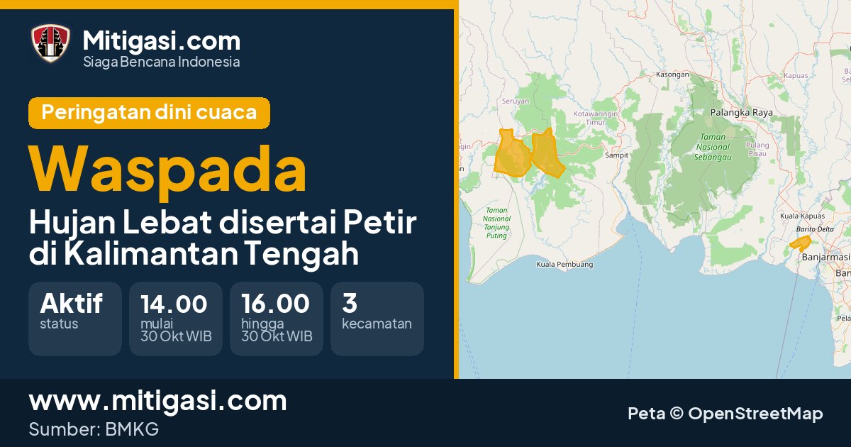 Peringatan dini cuaca BMKG tingkat Waspada di Kalimantan Tengah. (Mitigasi.com/data BMKG)
