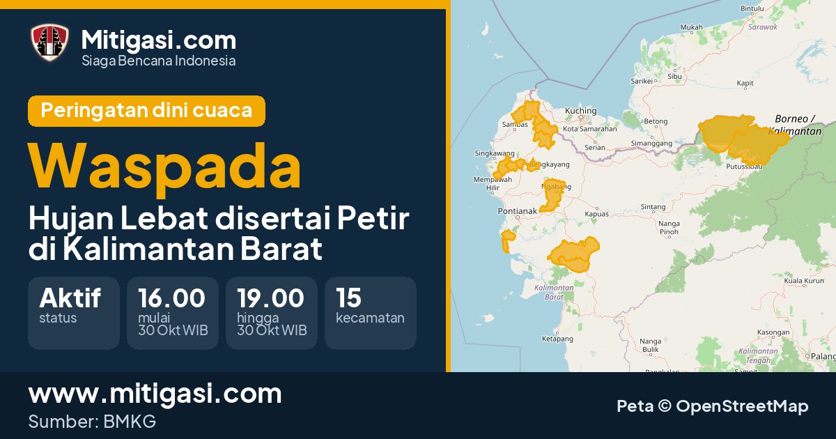 Peringatan dini cuaca BMKG tingkat Waspada di Kalimantan Barat. (Mitigasi.com/data BMKG)