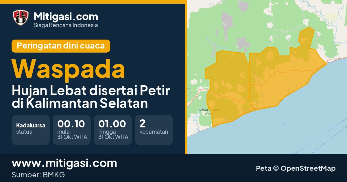 Peringatan dini cuaca BMKG tingkat Waspada di Kalimantan Selatan. (Mitigasi.com/data BMKG)