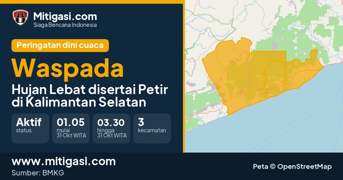 Peringatan dini cuaca BMKG tingkat Waspada di Kalimantan Selatan. (Mitigasi.com/data BMKG)
