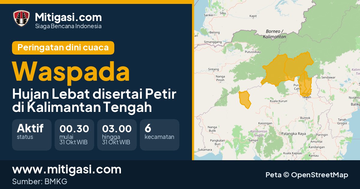 Peringatan dini cuaca BMKG tingkat Waspada di Kalimantan Tengah. (Mitigasi.com/data BMKG)