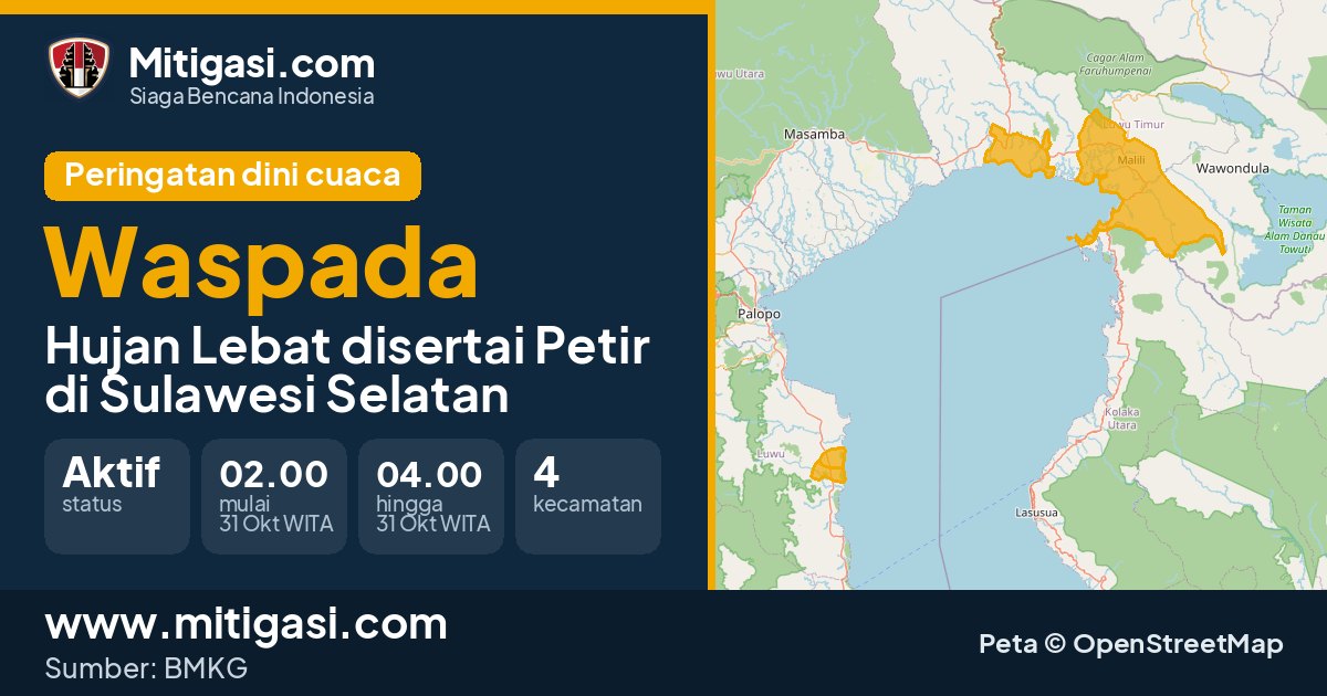 Peringatan dini cuaca BMKG tingkat Waspada di Sulawesi Selatan. (Mitigasi.com/data BMKG)