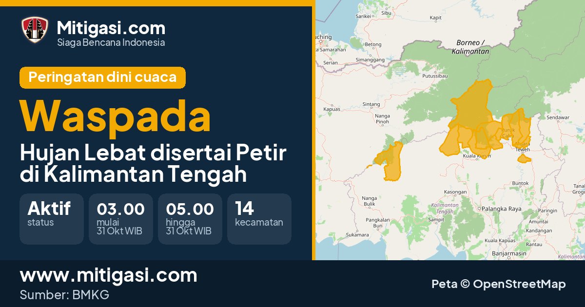 Peringatan dini cuaca BMKG tingkat Waspada di Kalimantan Tengah. (Mitigasi.com/data BMKG)