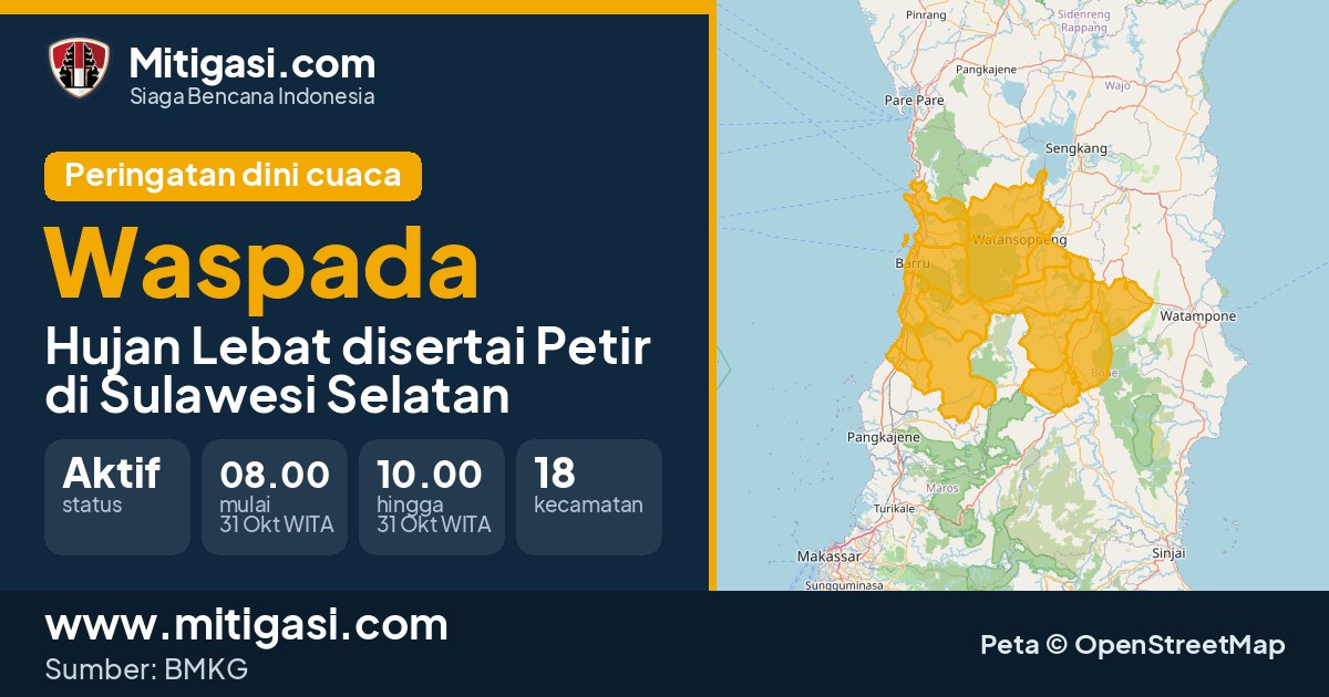Peringatan dini cuaca BMKG tingkat Waspada di Sulawesi Selatan. (Mitigasi.com/data BMKG)