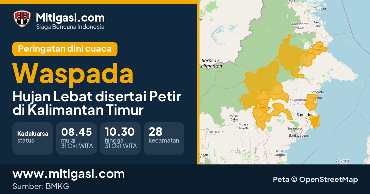 Peringatan dini cuaca BMKG tingkat Waspada di Kalimantan Timur. (Mitigasi.com/data BMKG)