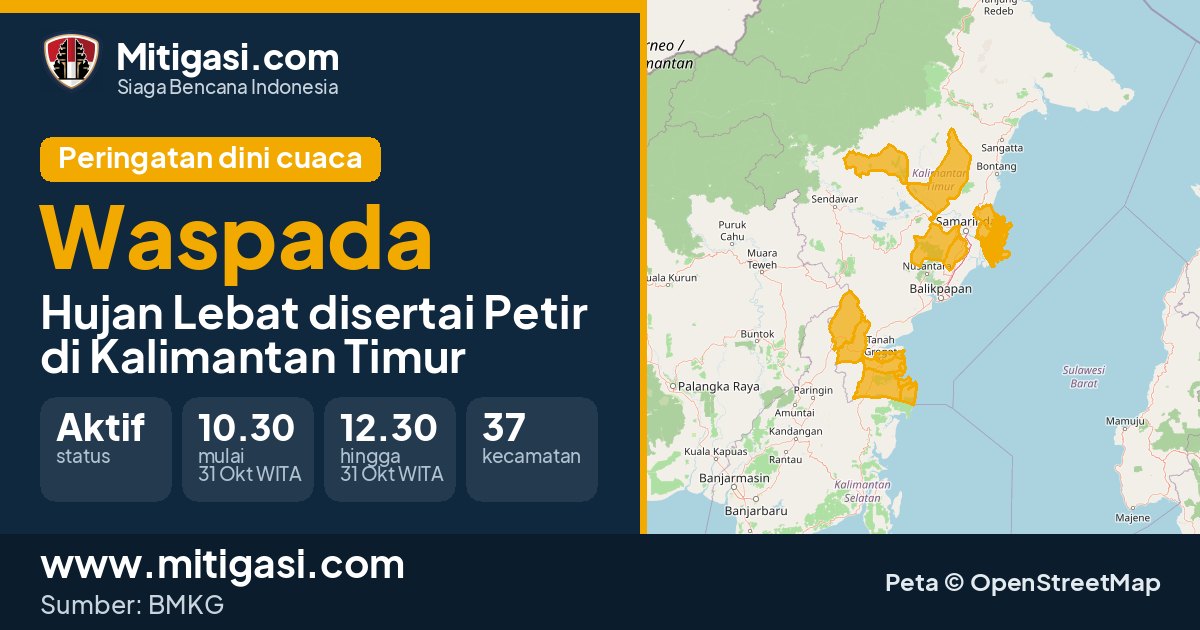 Peringatan dini cuaca BMKG tingkat Waspada di Kalimantan Timur. (Mitigasi.com/data BMKG)