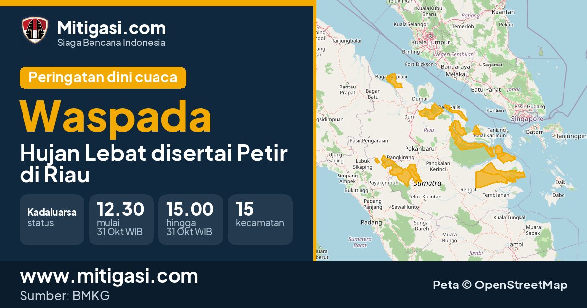 Peringatan dini cuaca BMKG tingkat Waspada di Riau. (Mitigasi.com/data BMKG)