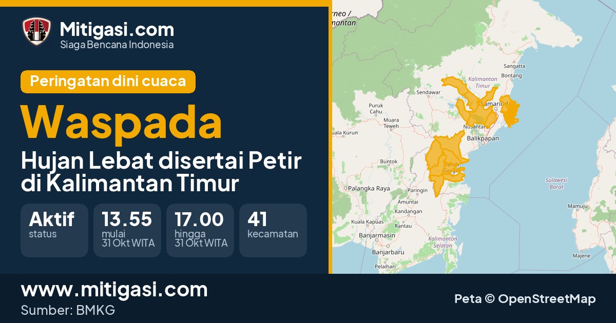 Peringatan dini cuaca BMKG tingkat Waspada di Kalimantan Timur. (Mitigasi.com/data BMKG)