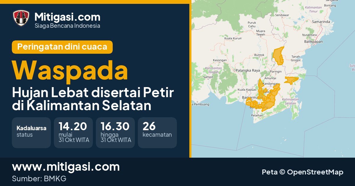 Peringatan dini cuaca BMKG tingkat Waspada di Kalimantan Selatan. (Mitigasi.com/data BMKG)