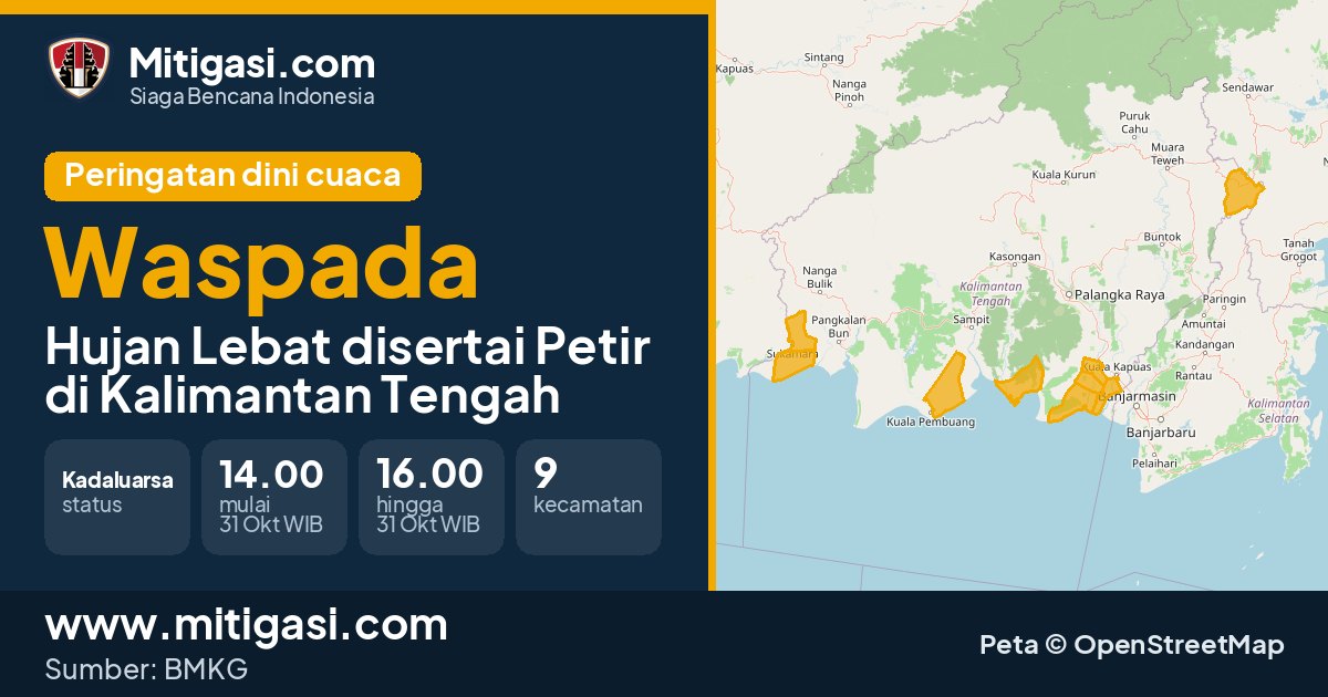 Peringatan dini cuaca BMKG tingkat Waspada di Kalimantan Tengah. (Mitigasi.com/data BMKG)