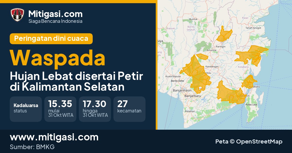 Peringatan dini cuaca BMKG tingkat Waspada di Kalimantan Selatan. (Mitigasi.com/data BMKG)