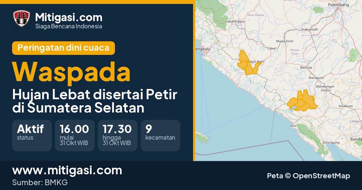 Peringatan dini cuaca BMKG tingkat Waspada di Sumatera Selatan. (Mitigasi.com/data BMKG)