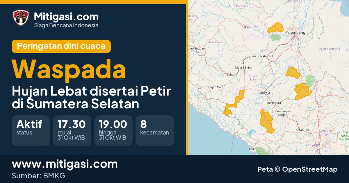 Peringatan dini cuaca BMKG tingkat Waspada di Sumatera Selatan. (Mitigasi.com/data BMKG)