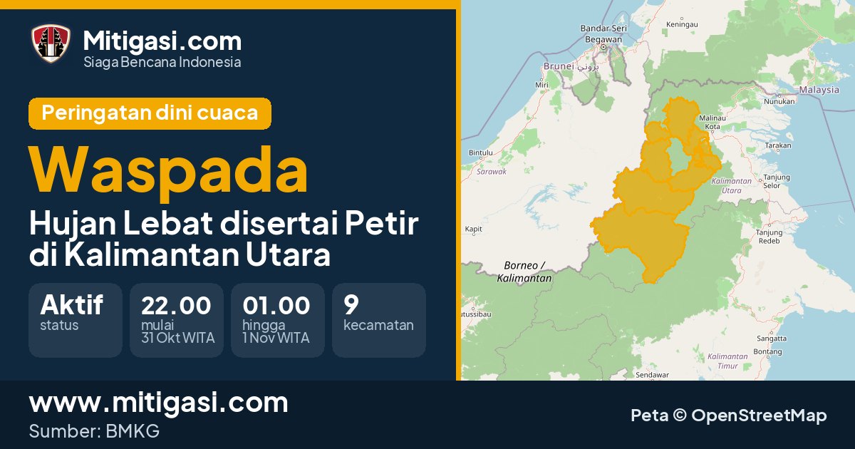 Peringatan dini cuaca BMKG tingkat Waspada di Kalimantan Utara. (Mitigasi.com/data BMKG)