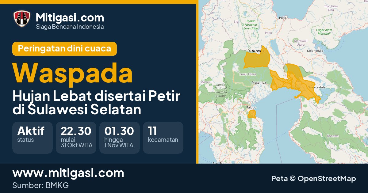 Peringatan dini cuaca BMKG tingkat Waspada di Sulawesi Selatan. (Mitigasi.com/data BMKG)