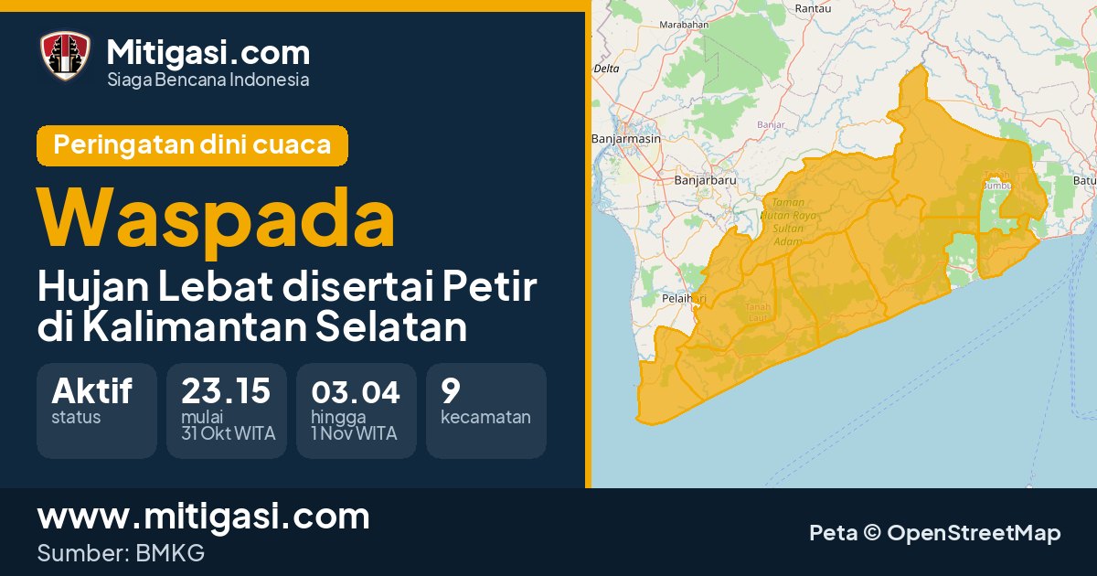 Peringatan dini cuaca BMKG tingkat Waspada di Kalimantan Selatan. (Mitigasi.com/data BMKG)