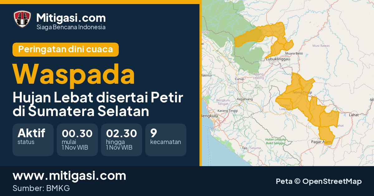Peringatan dini cuaca BMKG tingkat Waspada di Sumatera Selatan. (Mitigasi.com/data BMKG)